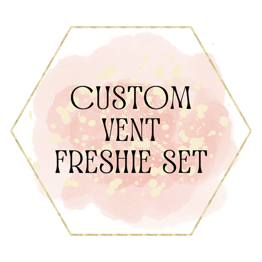 Custom Vent Freshie Set